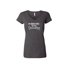 Load image into Gallery viewer, My Favorite People Call Me Grandma V Neck Tee
